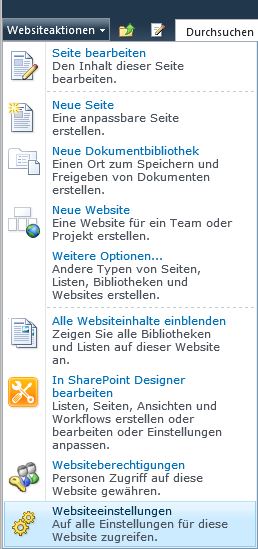 SharePoint 2010 Websiteaktionen -> Websiteeinstellungen