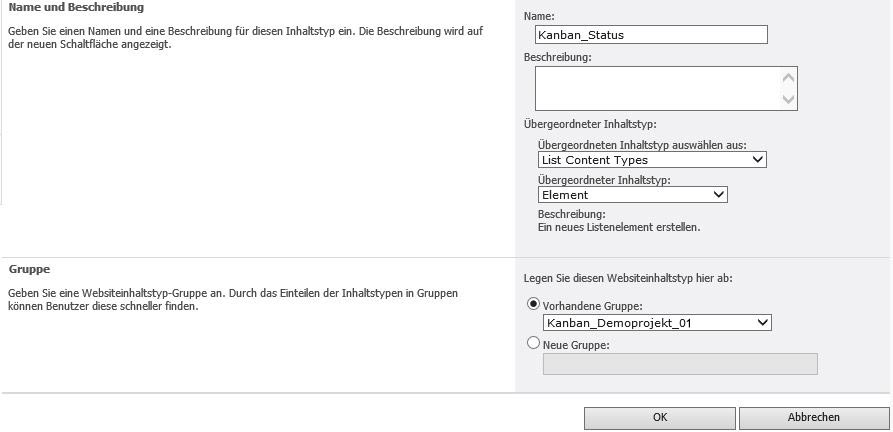 SharePoint 2010 Websiteeinstellungen -> Websiteinhaltstypen-> Neuer Websiteinhaltstyp Kanban_Liste -> Websitespalte vom Typ Element hinzufügen