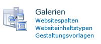 SharePoint 2010 Websiteeinstellungen -> Galerien